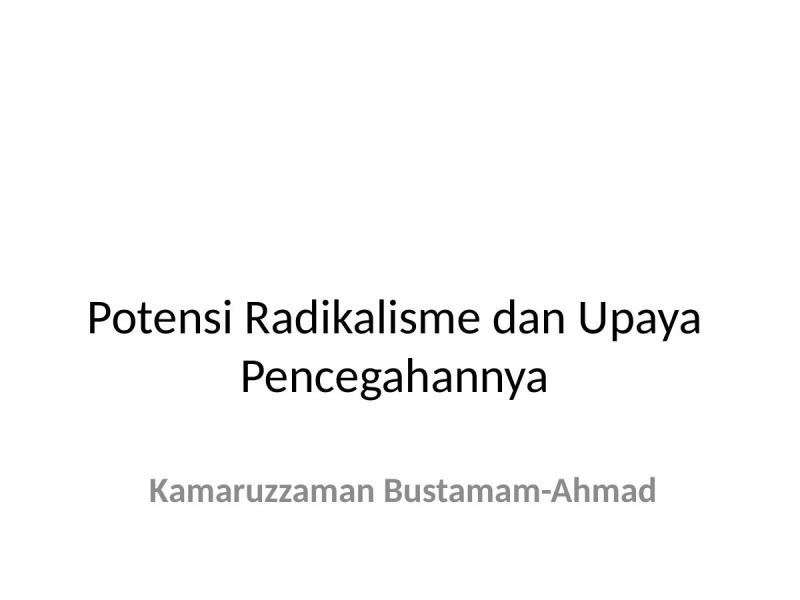 Potensi Radikalisme dan Upaya Pencegahannya