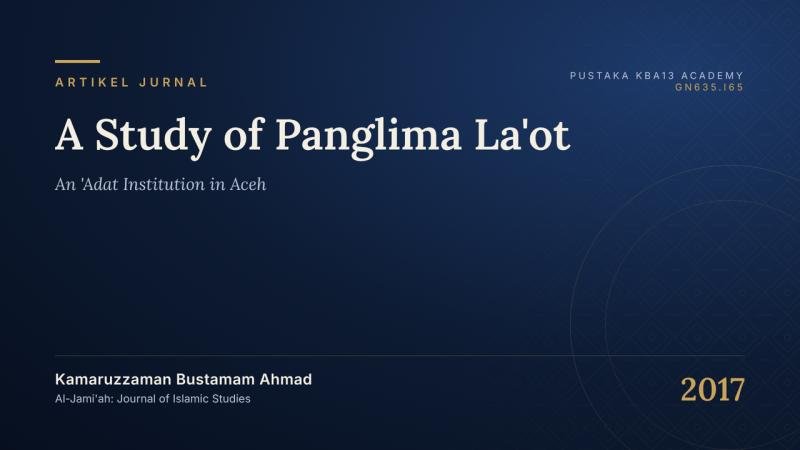 A Study of Panglima La'ot: An 'Adat Institution in Aceh
