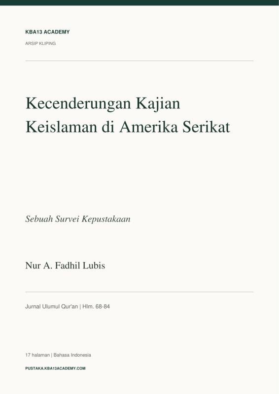 Kecenderungan Kajian Keislaman di Amerika Serikat: Sebuah Survei Kepustakaan