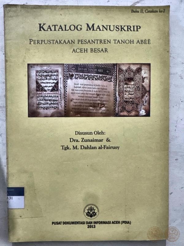 Katalog Manuskrip Perpustakaan Pesantren Tanoh Abèë Aceh Besar (Buku II)