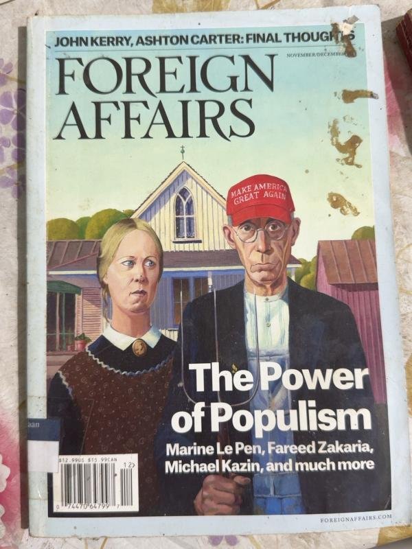 Foreign Affairs — The Power of Populism (November/December 2016)
