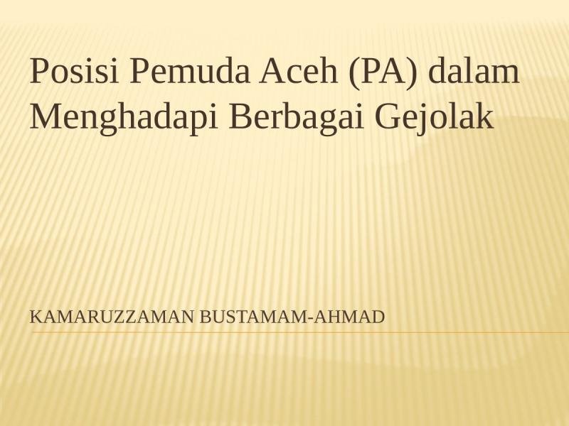 Posisi Pemuda Aceh dalam Menghadapi Berbagai Gejolak
