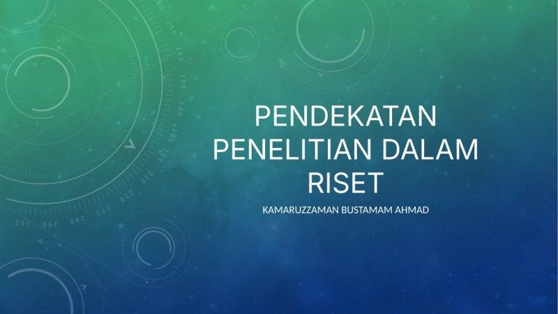 Pendekatan Penelitian dalam Riset