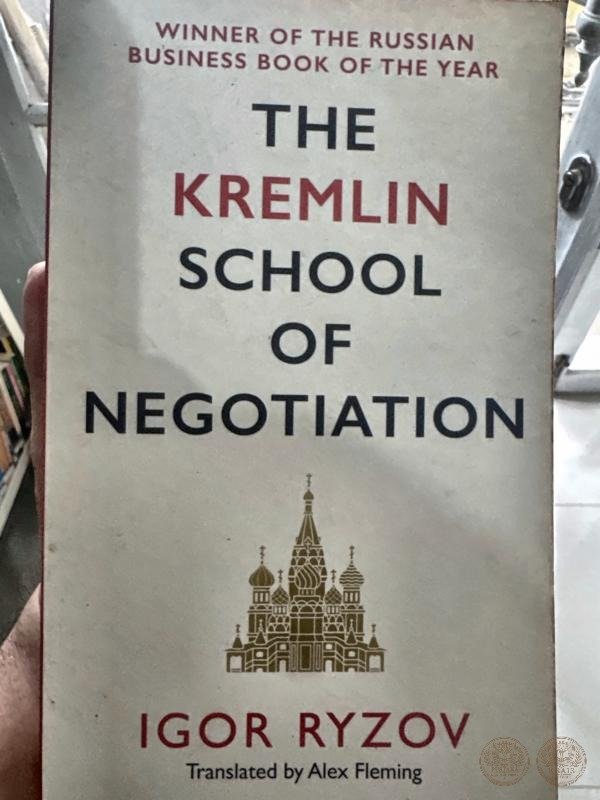The Kremlin School of Negotiation