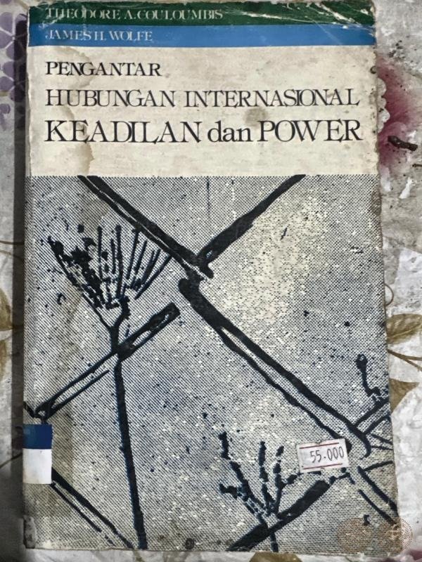 Pengantar Hubungan Internasional: Keadilan dan Power