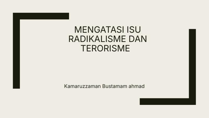 Mengatasi Isu Radikalisme dan Terorisme