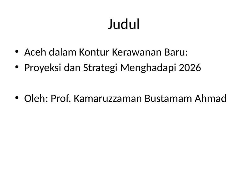 Aceh dalam Kontur Kerawanan Baru: Proyeksi dan Strategi Menghadapi 2026