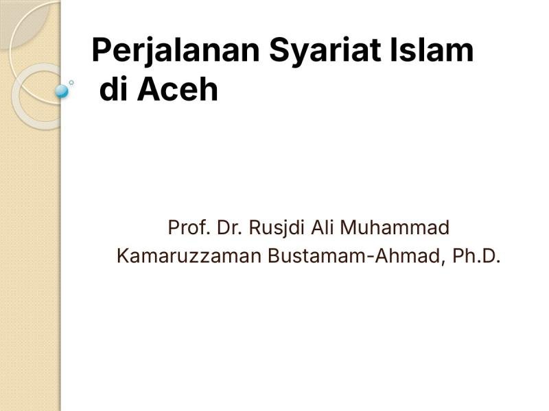 Perjalanan Syariat Islam di Aceh