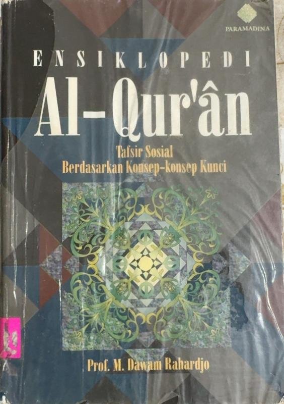 Ensiklopedi Al-Qur'an: Tafsir Sosial Berdasarkan Konsep-konsep Kunci
