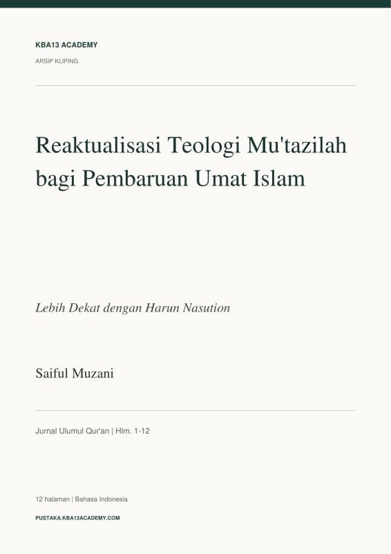 Reaktualisasi Teologi Mu’tazilah bagi Pembaruan Umat Islam: Lebih Dekat dengan Harun Nasution
