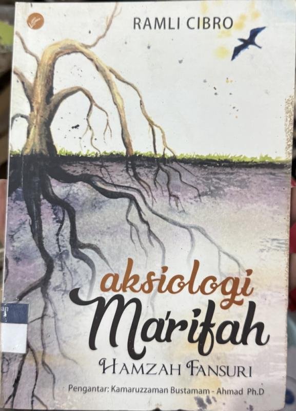Aksiologi Ma'rifah Hamzah Fansuri