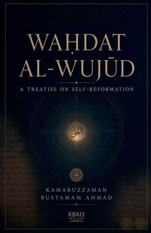 Waḥdat al-Wujūd: A Treatise on Self-Reformation