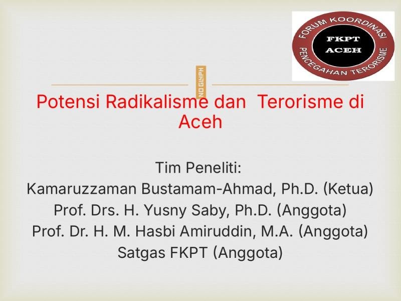 Potensi Radikalisme dan Terorisme di Aceh