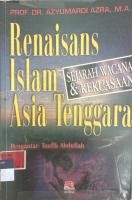 Renaisans Islam Asia Tenggara: Sejarah Wacana & Kekuasaan